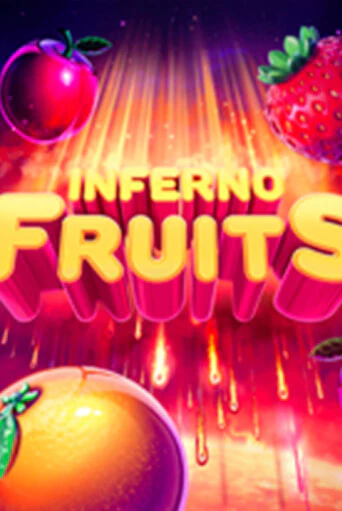 Демо версия Inferno Fruits от NetGame | Казино Чемпион Слотс 