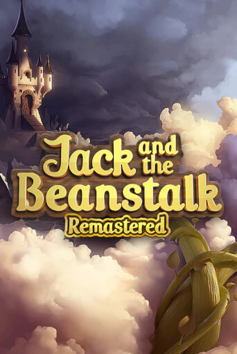 Демо версия Jack and the Beanstalk Remastered от NetEnt Deluxe | Казино Чемпион Слотс 