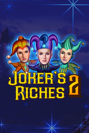 Демо версия Joker's Riches 2 от High 5 | Казино Чемпион Слотс 