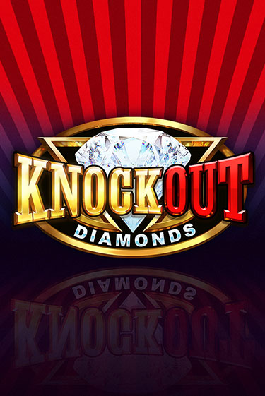 Демо версия Knockout Diamonds от ELK Studios | Казино Чемпион Слотс 