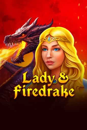 Демо версия Lady & Firedrake от 1spin4win | Казино Чемпион Слотс 