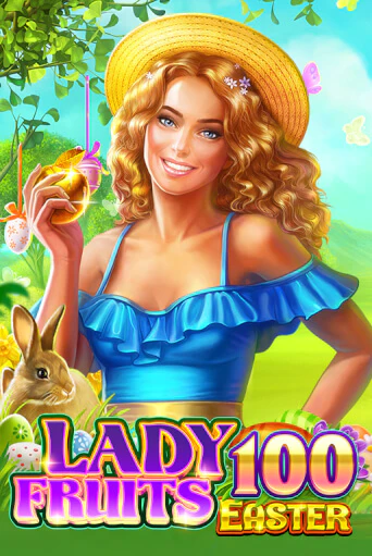 Демо версия Lady Fruits Easter 100 от Amatic | Казино Чемпион Слотс 