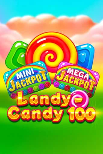 Демо версия Landy-Candy 100 от 1spin4win | Казино Чемпион Слотс 