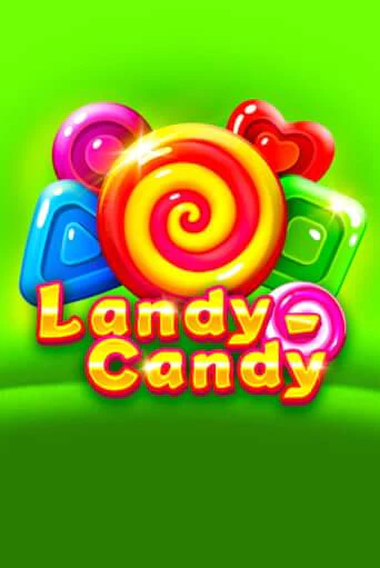 Демо версия Landy-Candy от 1spin4win | Казино Чемпион Слотс 