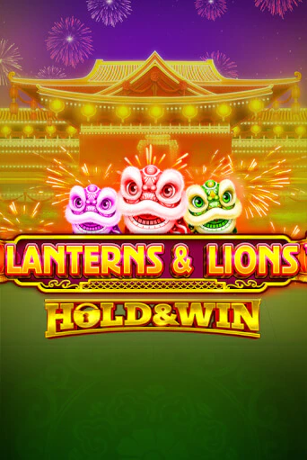 Демо версия Lanterns & Lions: Hold & Win от iSoftBet | Казино Чемпион Слотс 