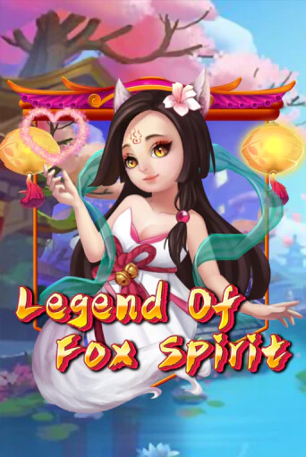 Демо версия Legend of Fox Spirit от KA Gaming | Казино Чемпион Слотс 