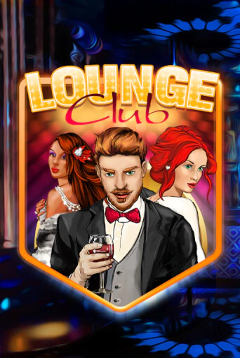 Демо версия Lounge Club от KA Gaming | Казино Чемпион Слотс 