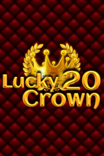 Демо версия Lucky Crown 20 от 1spin4win | Казино Чемпион Слотс 