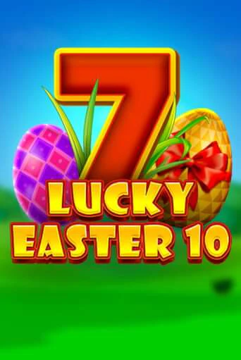 Демо версия Lucky Easter 10 от 1spin4win | Казино Чемпион Слотс 