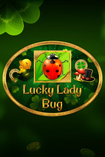 Демо версия Lucky Lady Bug от 1spin4win | Казино Чемпион Слотс 