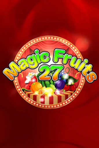 Демо версия Magic Fruits 27 от Wazdan | Казино Чемпион Слотс 