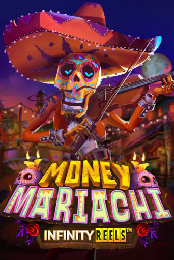 Демо версия Money Mariachi Infinity Reels от Relax Gaming | Казино Чемпион Слотс 