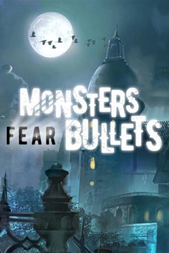 Демо версия Monsters Fear Bullets от Triple Cherry | Казино Чемпион Слотс 