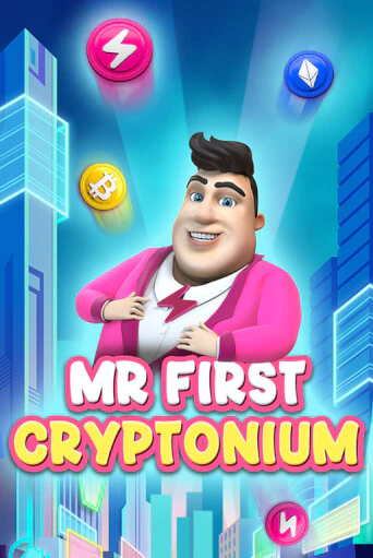 Демо версия MR FIRST CRYPTONIUM от Fazi | Казино Чемпион Слотс 