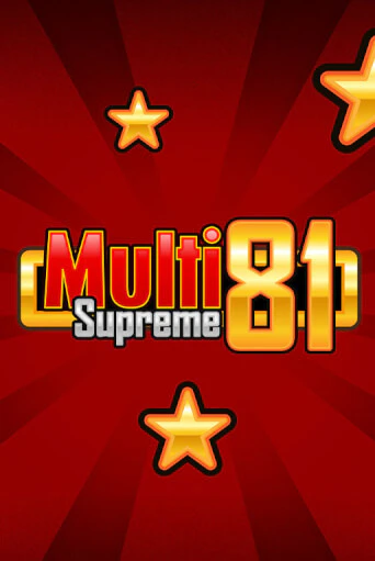 Демо версия Multi Supreme 81 от Merkur Gaming | Казино Чемпион Слотс 