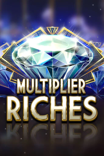 Демо версия Multiplier Riches от Red Tiger | Казино Чемпион Слотс 