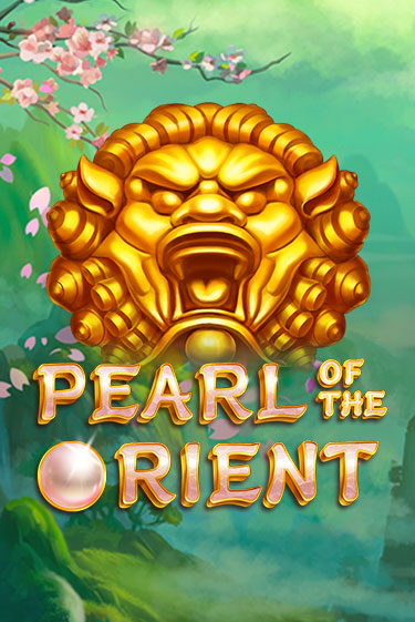 Демо версия Pearl of the Orient от iSoftBet | Казино Чемпион Слотс 