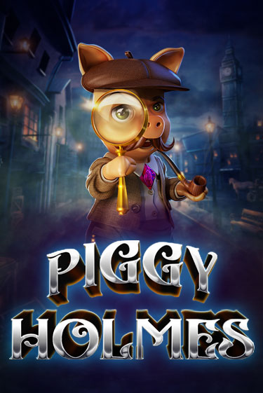 Демо версия Piggy Holmes от GameArt | Казино Чемпион Слотс 