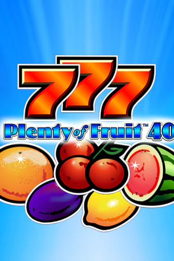 Демо версия Plenty of Fruit 40 от Novomatic | Казино Чемпион Слотс 