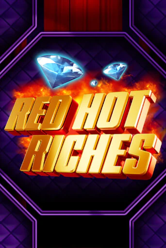 Демо версия Red Hot Riches от Microgaming | Казино Чемпион Слотс 