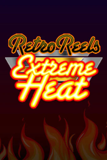 Демо версия Retro Reels - Extreme Heat от Games Global | Казино Чемпион Слотс 