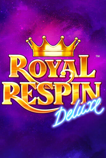 Демо версия Royal Respin Deluxe от Playtech | Казино Чемпион Слотс 