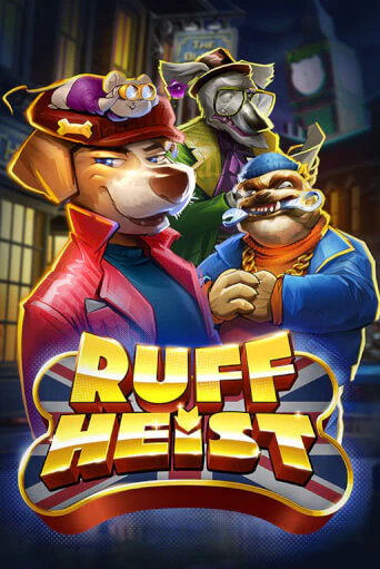 Демо версия Ruff Heist от Play'n GO | Казино Чемпион Слотс 