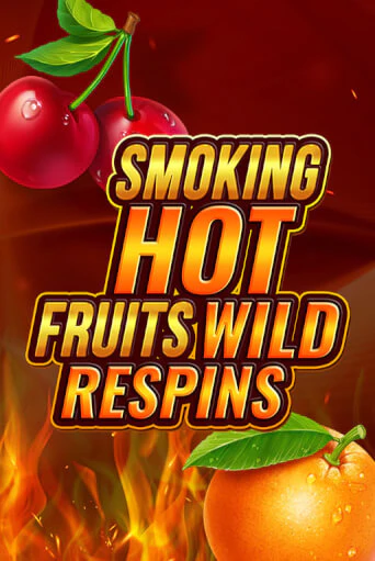 Демо версия Smoking Hot Fruit Wild Respin от Games Global | Казино Чемпион Слотс 