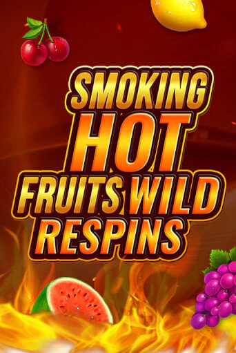 Демо версия Smoking Hot Fruit Wild Respin от 1X2Gaming | Казино Чемпион Слотс 