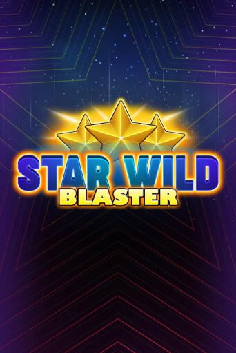 Демо версия Star Wild Blaster от Stakelogic | Казино Чемпион Слотс 