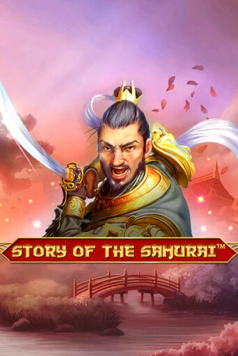 Демо версия Story Of The Samurai – 10 Lines от Spinomenal | Казино Чемпион Слотс 