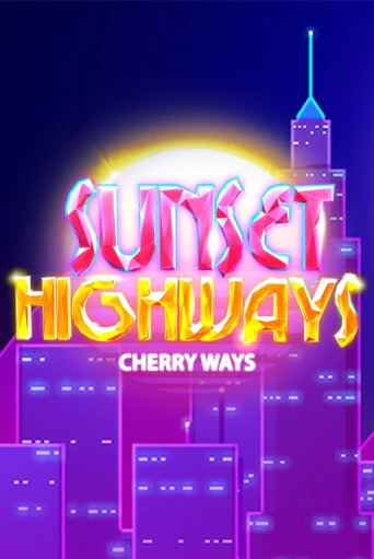 Демо версия Sunset HighWays от Triple Cherry | Казино Чемпион Слотс 