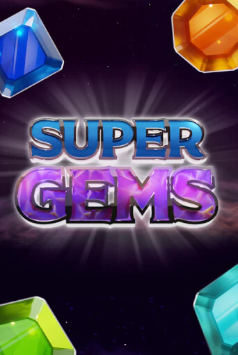 Демо версия Super Gems от Hölle Games | Казино Чемпион Слотс 