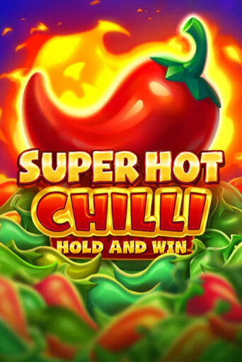 Демо версия Super Hot Chilli от 3 Oaks Gaming | Казино Чемпион Слотс 