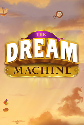 Демо версия The Dream Machine от Games Global | Казино Чемпион Слотс 