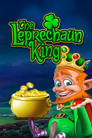 Демо версия The Leprechaun King от High 5 | Казино Чемпион Слотс 