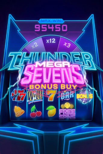 Демо версия Thunder Mega Sevens Bonus Buy от Evoplay | Казино Чемпион Слотс 