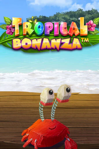 Демо версия Tropical Bonanza™ от iSoftBet | Казино Чемпион Слотс 