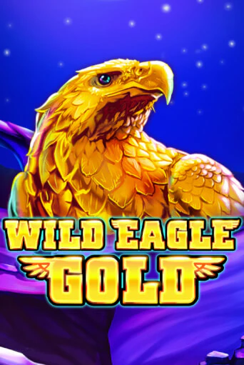 Демо версия Wild Eagle Gold от Skywind | Казино Чемпион Слотс 