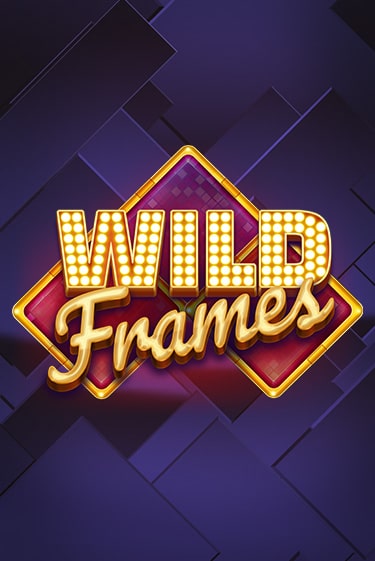 Демо версия Wild Frames от Play'n GO | Казино Чемпион Слотс 