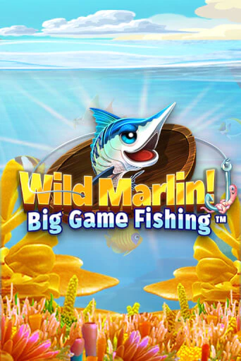 Демо версия Wild Marlin! - Big Game Fishing™ от Games Global | Казино Чемпион Слотс 