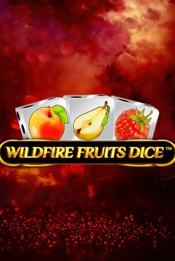 Демо версия Wildfire Fruits Dice от Spinomenal | Казино Чемпион Слотс 