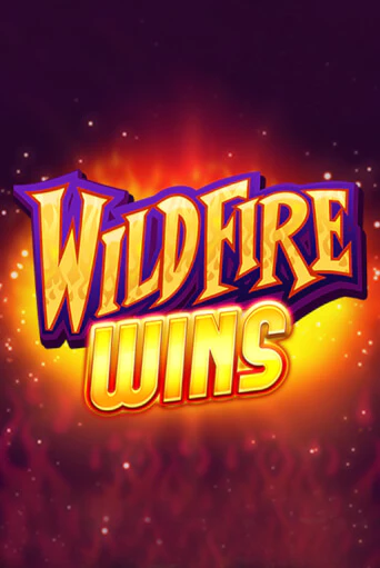 Демо версия Wildfire Wins от Games Global | Казино Чемпион Слотс 