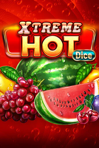 Демо версия Xtreme Hot Dice от GameArt | Казино Чемпион Слотс 