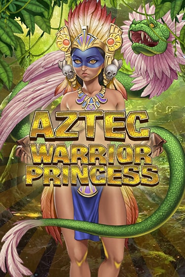 Демо версия Aztec Warrior Princess от Play'n GO | Казино Чемпион Слотс 