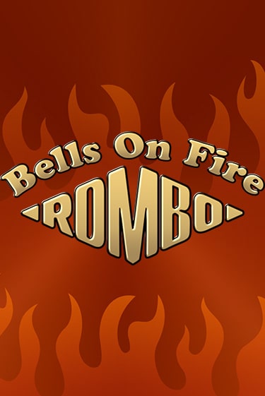 Демо версия Bells on Fire Rombo от Amatic | Казино Чемпион Слотс 