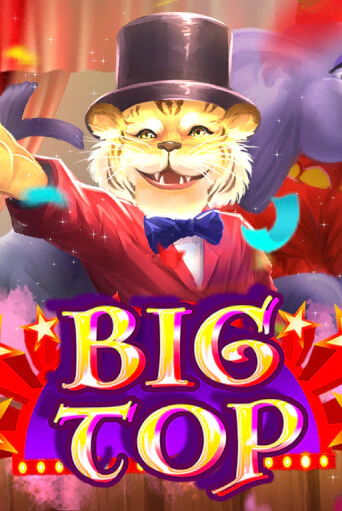 Демо версия Big Top от Microgaming | Казино Чемпион Слотс 