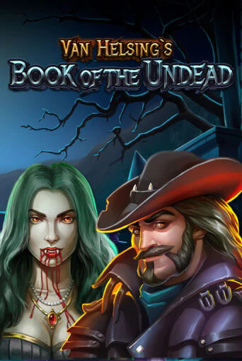 Демо версия Van Helsing's Book Of The Undead от 1X2Gaming | Казино Чемпион Слотс 