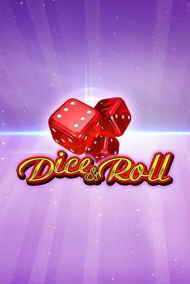 Демо версия Dice & Roll от Amusnet Interactive | Казино Чемпион Слотс 