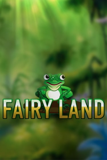 Демо версия Fairy Land от Клуб Вулкан | Казино Чемпион Слотс 